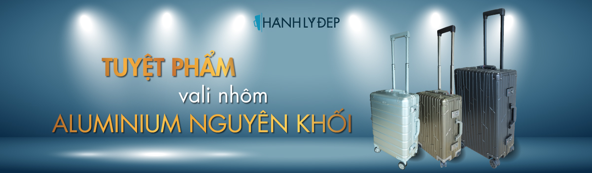 Hành lý đẹp - giá đẹp!